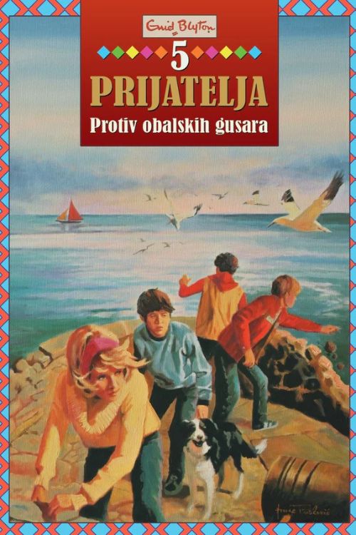 5 prijatelja: Protiv obalskih gusara - Enid Blyton, naslovnica knjige