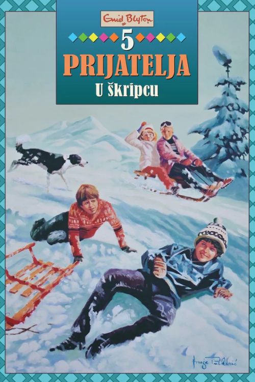 5 prijatelja: U škripcu - Enid Blyton, naslovnica knjige