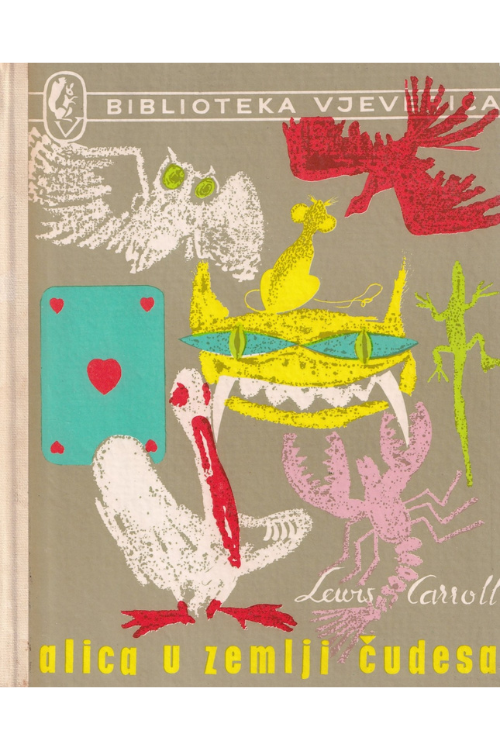 Alica u zemlji čudsesa - Lewis Carroll, naslovnica knjige