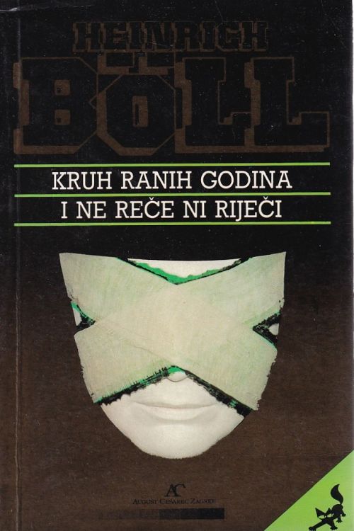 Kruh ranih godina i reče ni riječi – Heinrich Boll, naslovnica knjige