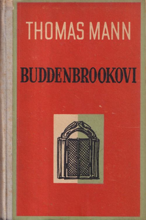 Budenbrookovi - Thomas Mann, naslovnica knjige