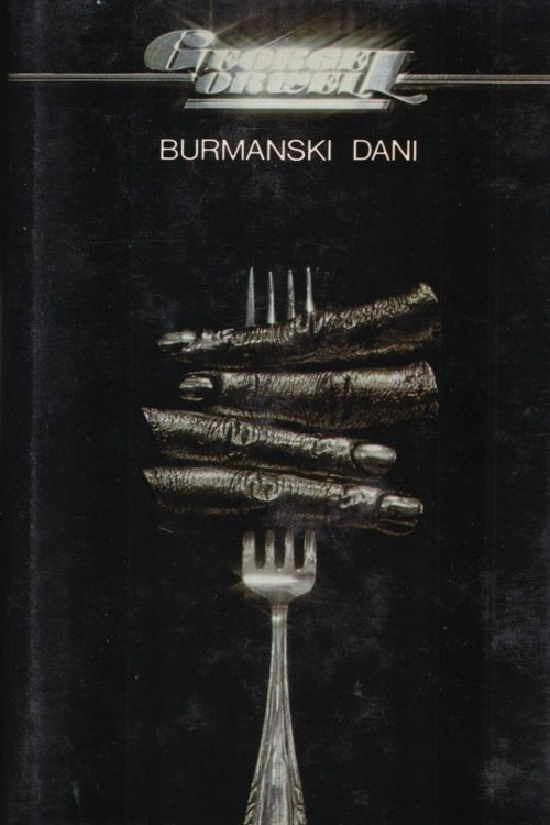 Burmanski dani - George Orwell, naslovnica knjige