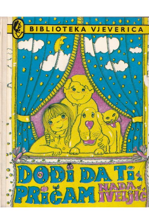 Dođi da ti pričam - Nada Iveljić, naslovnica knjige