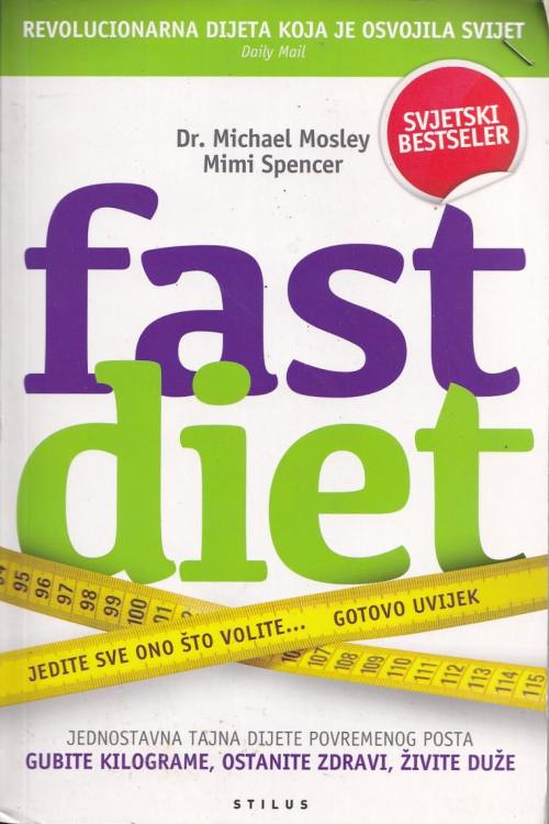 Fast diet - Michael Mosley, Mimi Spencer, naslovnica knjige