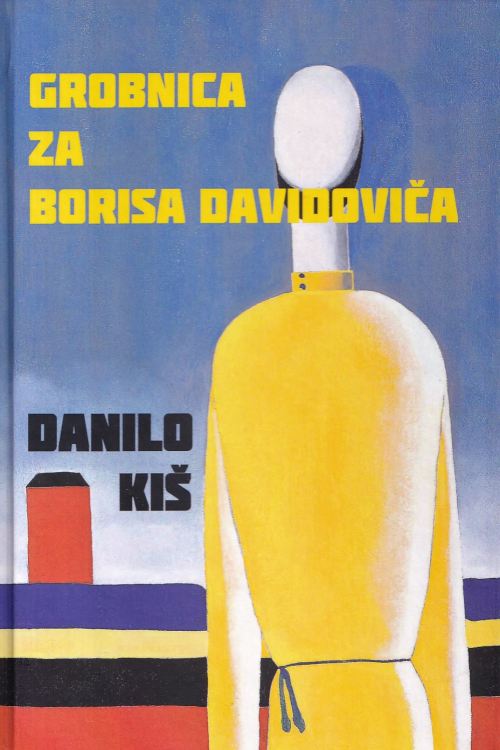 Grobnica za Borisa Davidoviča - Danilo Kiš, naslovnica knjige