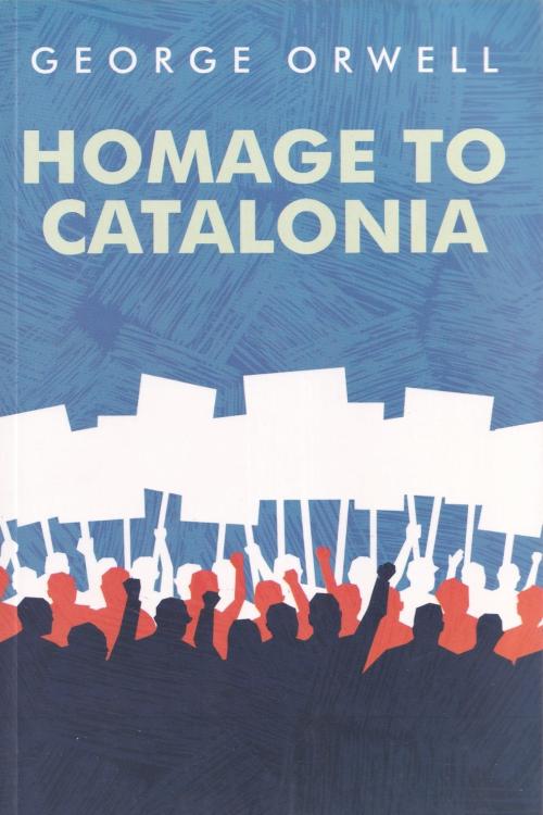 Homage to Catalonia - George Orwell, naslovnica knjige