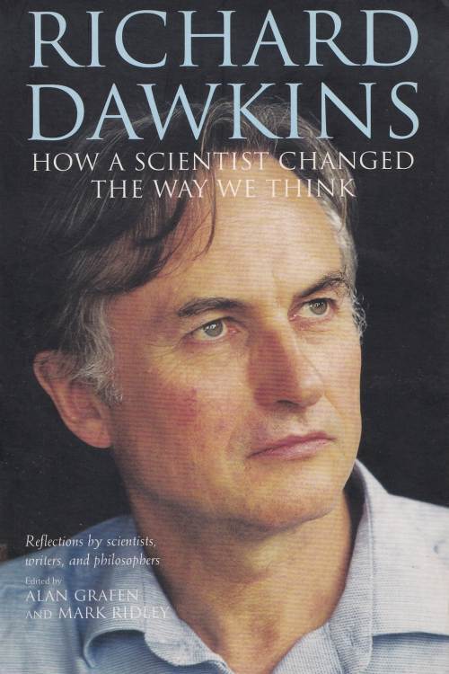 How a Scientist Changed the Way We Think - Richard Dawkins, naslovnica knjige