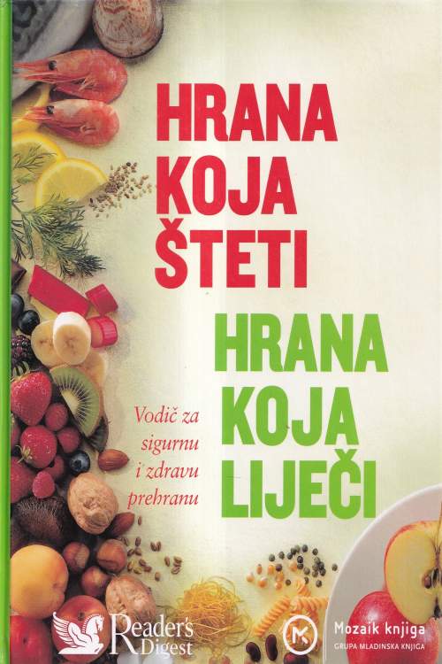 Hrana koja šteti | Hrana koja liječi , naslovnica knjige