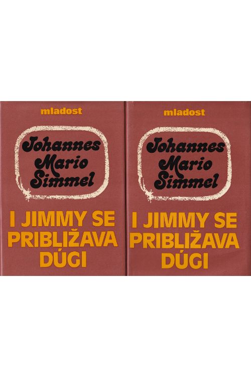 I Jimmy se približava dugi 1 - 2 - Johannes Mario Simmel, naslovnica knjige