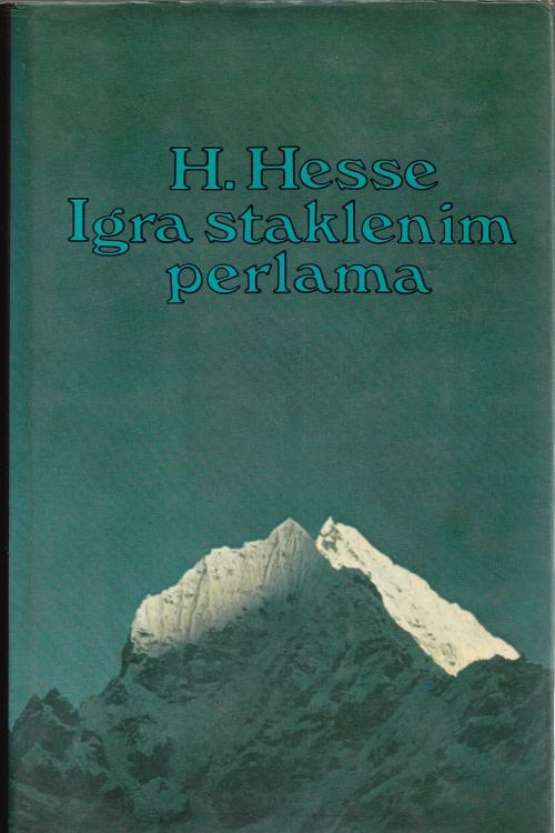 Igra staklenim perlama - Hermann Hesse, naslovnica knjige