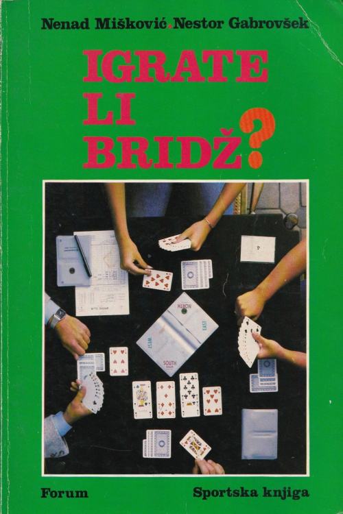 Igrate li bridž? - Nenad Mišković | Nestor Gabrovšek, naslovnica knjige