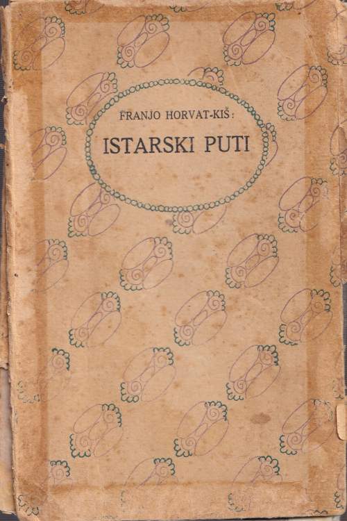 Istarski puti - Franjo Horvat - Kiš