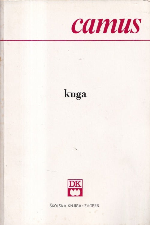 Kuga - Albert Camus, naslovnica knjige
