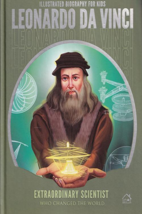 Illustrated Biography for Kids: Leonardo da Vinci, naslovnica knjige