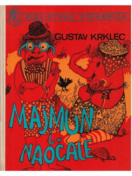 Majmun i naočale - Gustav Krklec, naslovnica knjige
