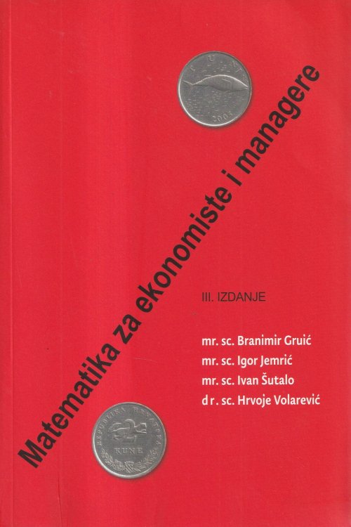 Matematika za ekonomiste i managere - Branimir Gruić | Igor Jemrić, naslovnica knjige