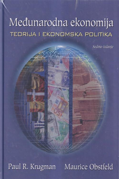 Međunarodna ekonomija: teorija i ekonomska politika - Paul R. Krugman | Maurice Obstfeld, naslovnica knjige