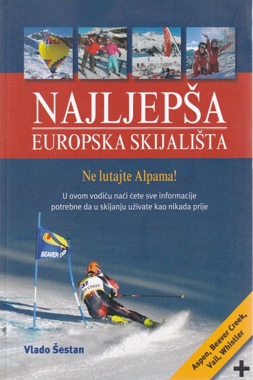 Najljepša europska skijališta - Vlado Šestan, naslovnica knjige