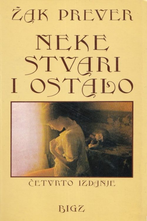 Neke stvari i ostalo - Jacques Prevert, naslovnica knjige