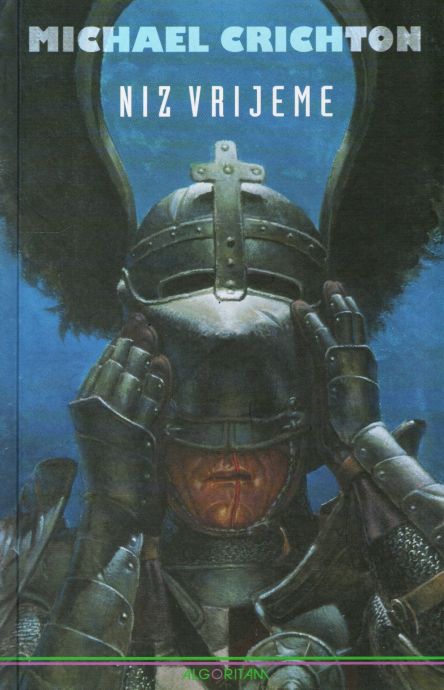 Michael Crichton, Niz vrijeme, vitez u oklopu.