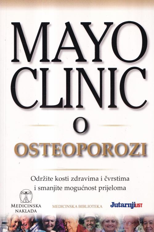 Mayo Vlinic: O osteoporozi - Stephen Hodgson, naslovnica knjige