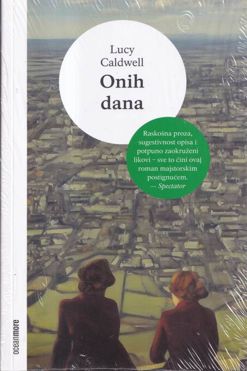 Onih dana - Lucy Caldwell, naslovnica knjige