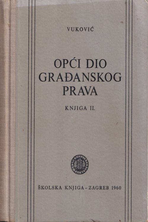 Opći dio građanskog prava: knjiga 2 - Mihajlo Vuković, naslovnica knjige