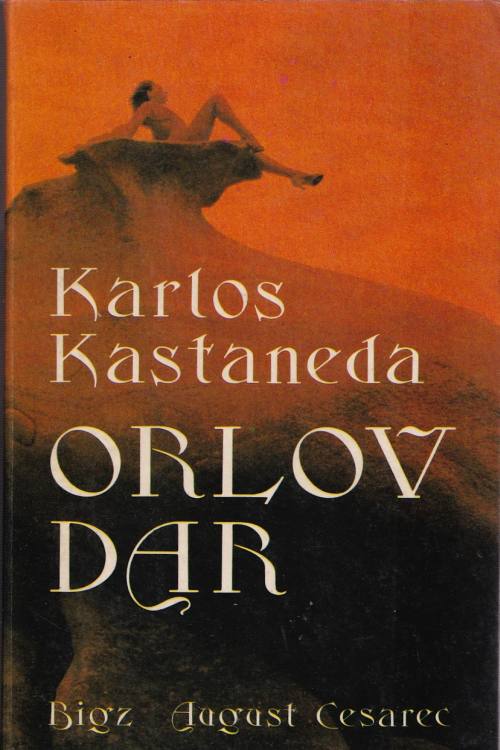 Orlov dar - Carlos Castneda, naslovnica knjige