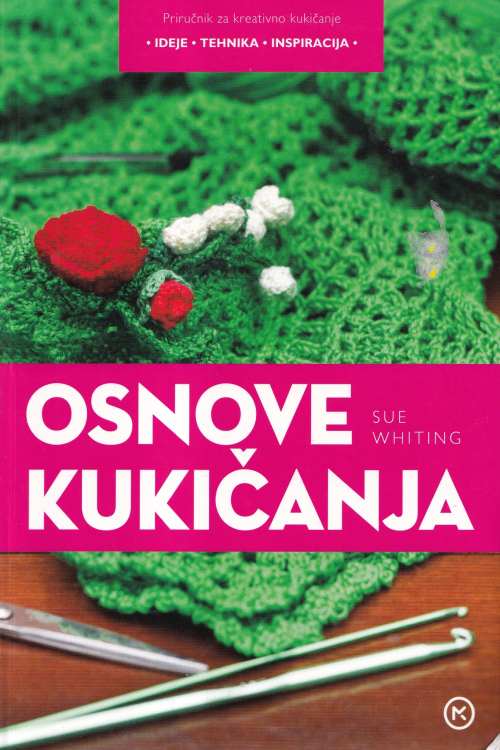 Osnove kukičanja - Sue Whiting, naslovnica knjige