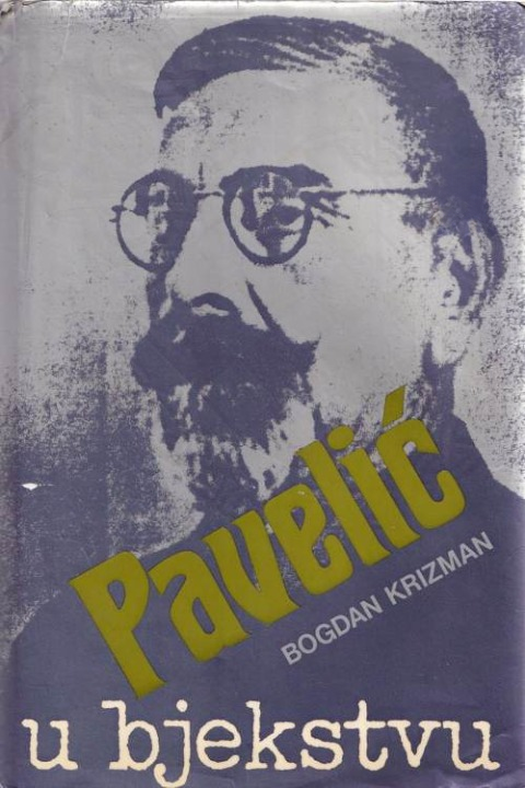 Pavelić u bjegstvu - Bogdan Krizman, naslovnica knjige