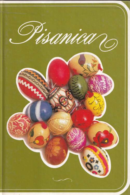 Pisanica: hrvatski uskrsni običaji - Željko Obad, naslovnica knjige