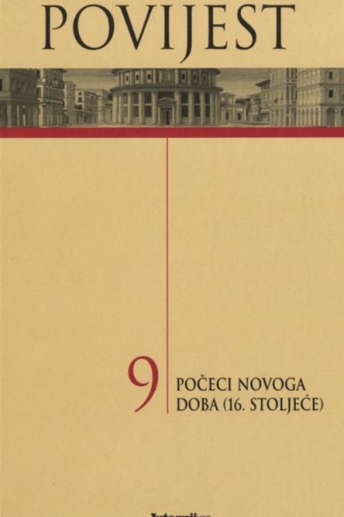 Povijest 9: Počeci novoga doba (16. stoljeće) - Enrico Cravetto, naslovnica knjige