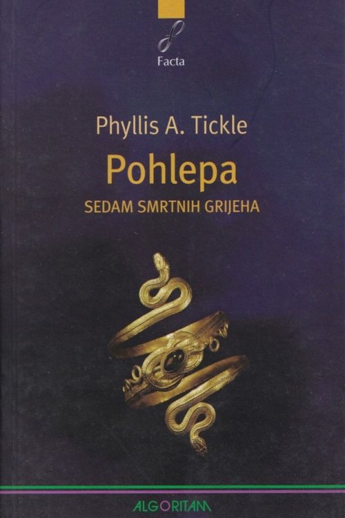 Pohlepa sedam smrtnih grijeha - Phyllis A. Tickle, naslovnica knjige