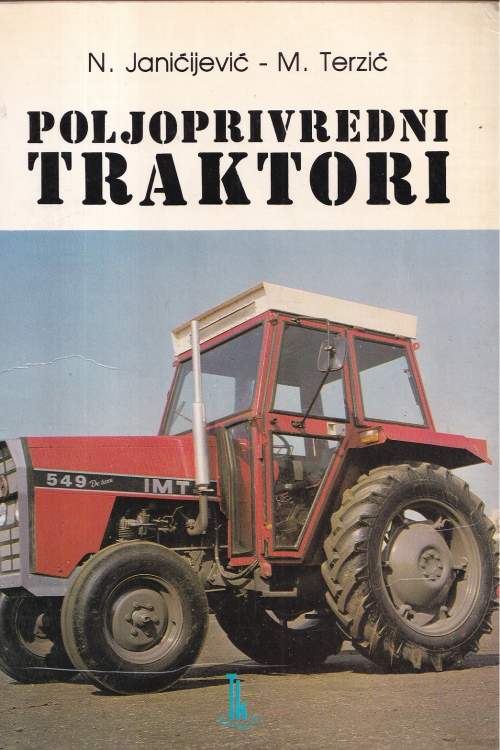 Poljoprivredni traktori - Nenad Janićijević| Miroslav Terzić, naslovnica knjige