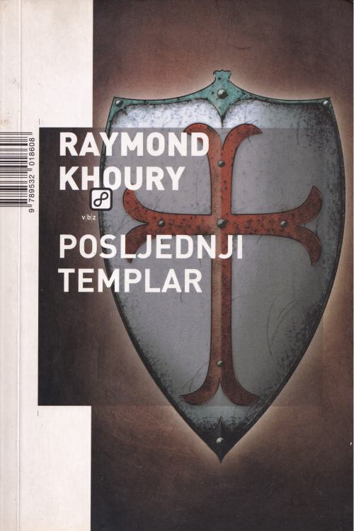 Posljednji templar - Raymond Khoury, naslovnica knjige