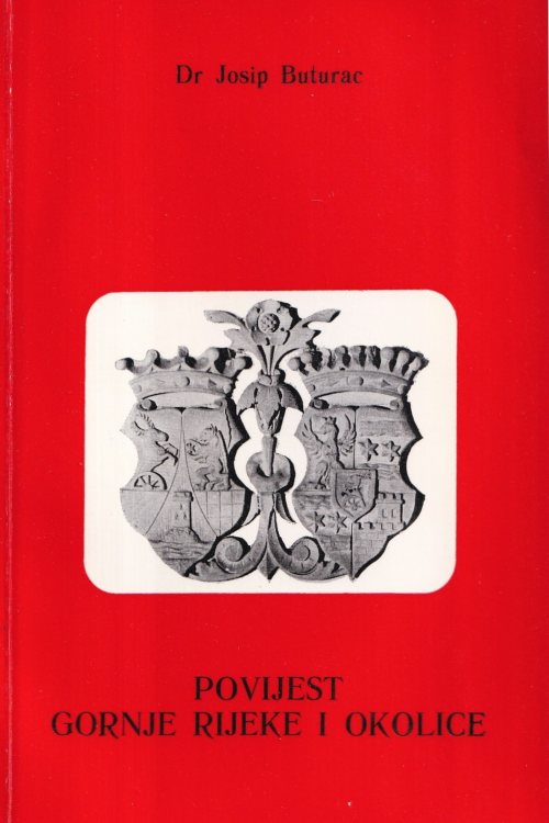 Povijest Gornje Rijeke i okolice - Josip Buturac, naslovnica knjige