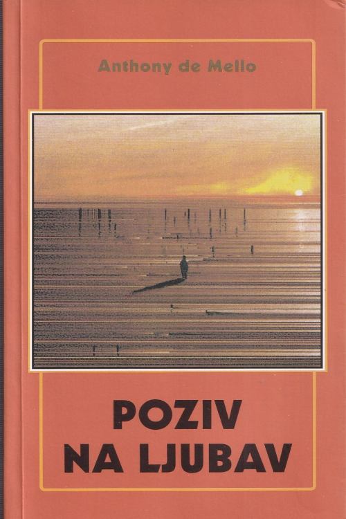 Poziv na ljubav - Anthony de Mello, naslovnica knjige