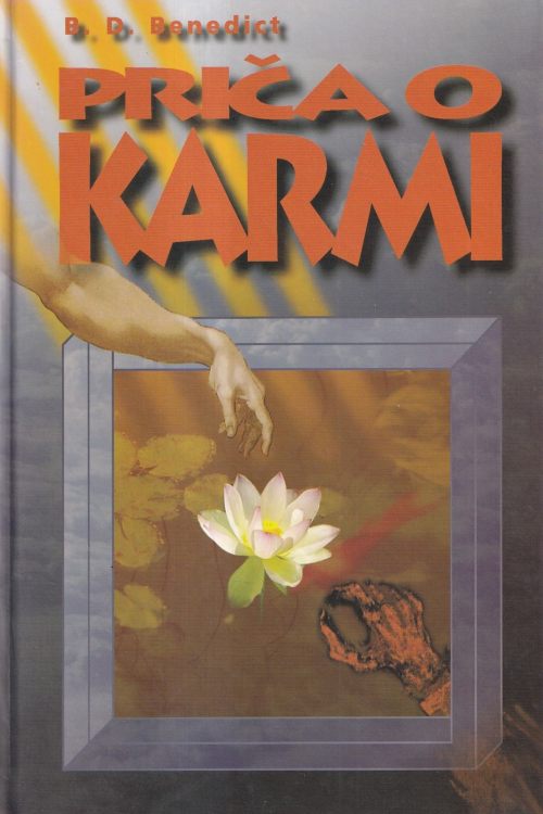 Priča o karmi - B.D. Benedict, naslovnica knjige
