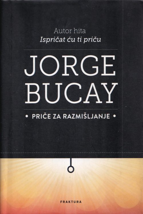 Priče za razmišljanje - Jorge Bucay, naslovnica knjige