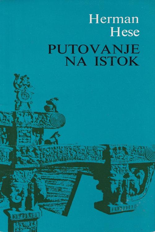 Putovanje na istok - Hermann Hesse, naslovnica knjige