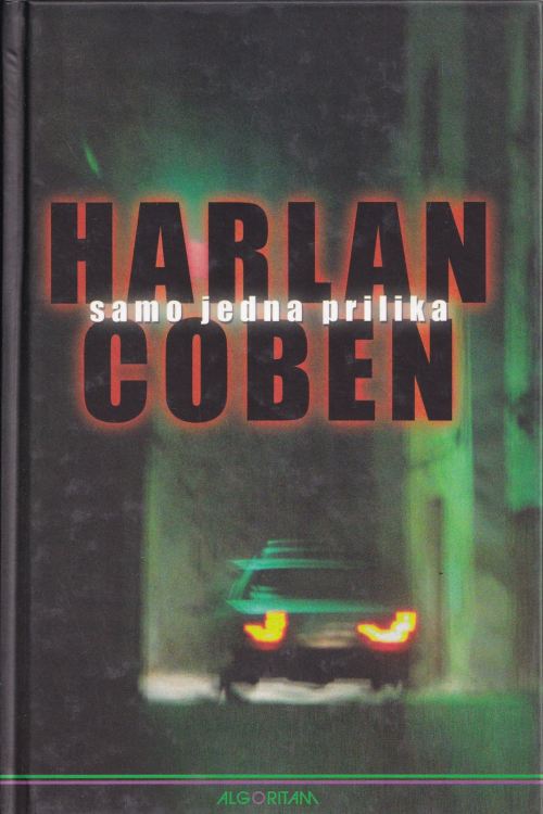 Samo jedna prilika - Harlan Coben, naslovnica knjige