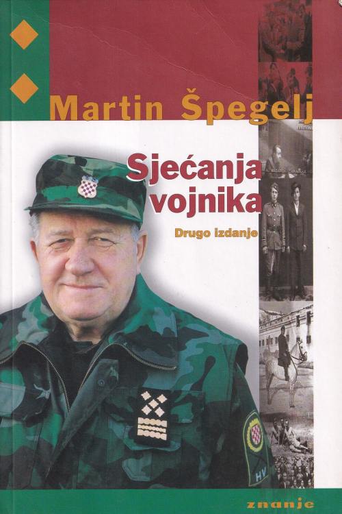 Sjećanja vojnika - Martin Špegelj, naslovnica knjige