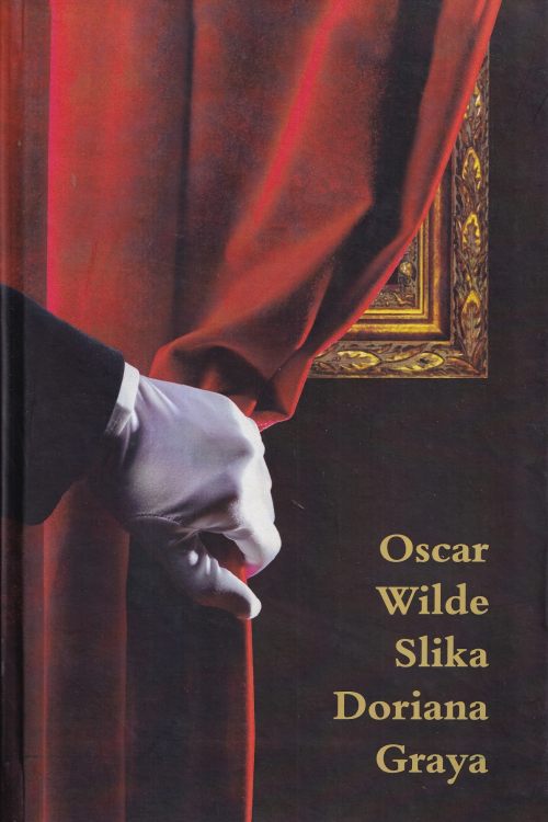Slika Doriana Graya - Oscar Wilde, naslovnica knjige