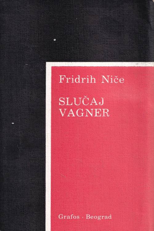 Slučaj Vagner - Friedrich Nietzsche, naslovnica knjige