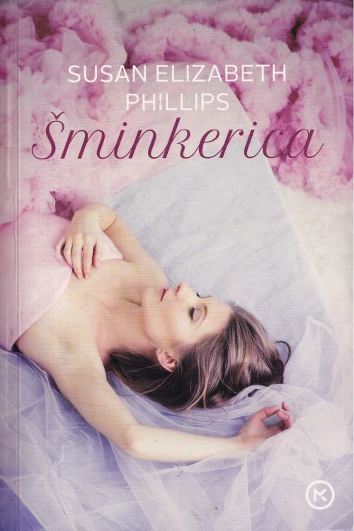 Šminkerica - Susan Elizabeth Phillips, naslovnica knjige