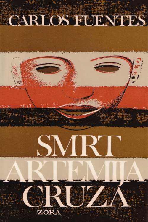 Smrt Artemija Cruza - Carlos Fuentes, naslovnica knjige
