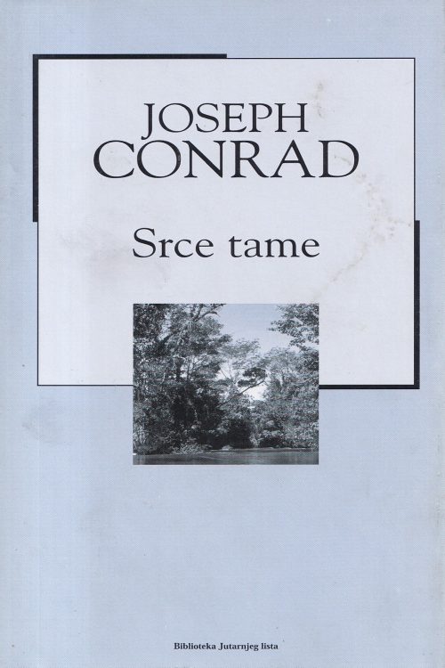Srce tame - Joseph Conrad, naslovnica knjige