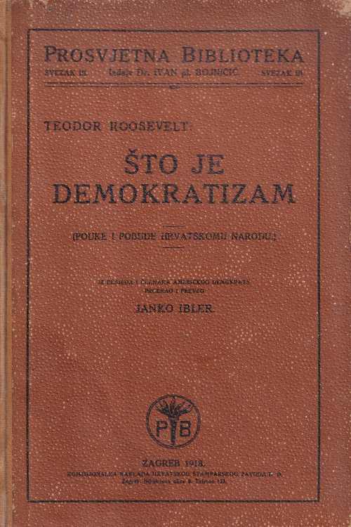 Što je demokratizam - Theodore Roosevelt, naslovnica knjige