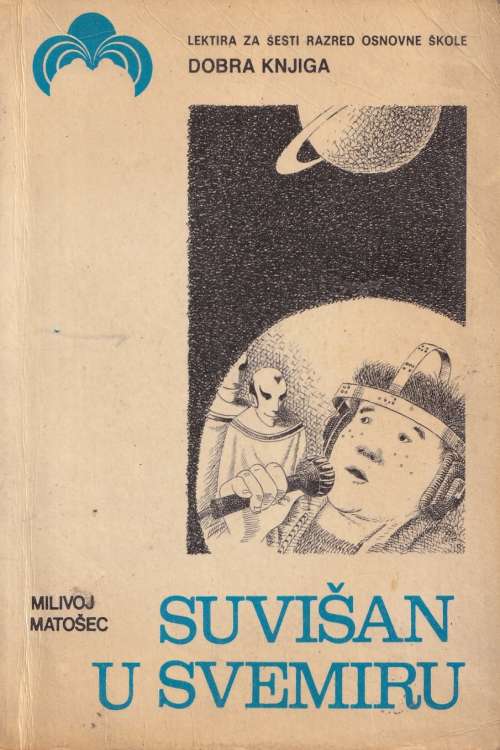 Suvišan u svemiru - Milivoj Matošec, naslovnica knjige