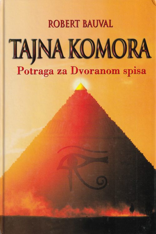 Tajna komora: Potraga za dvoranom spisa - Robert Bauval, naslovnica knjige